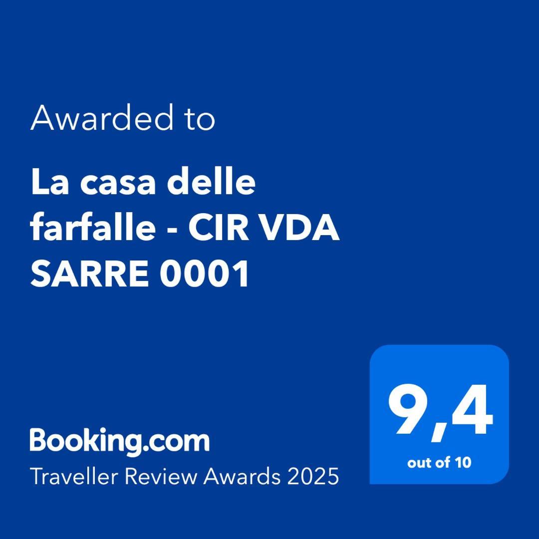 La Casa Delle Farfalle - Cir Vda Sarre 0001 Aosta Exterior foto